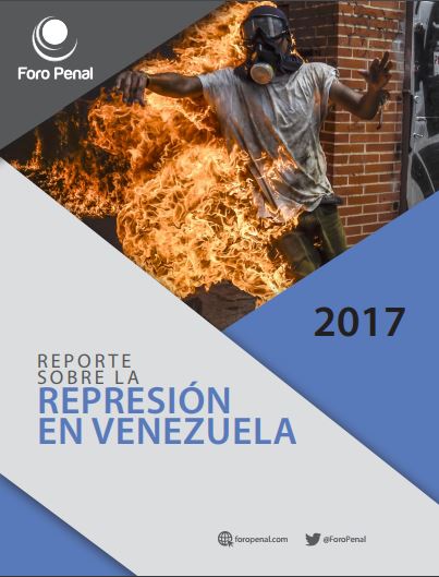 Reporte sobre la represión en Venezuela en 2017